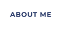 ABOUT ME